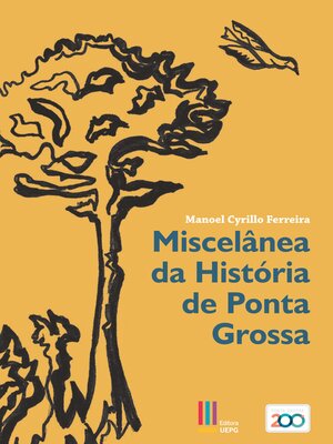 cover image of Miscelânea da História de Ponta Grossa